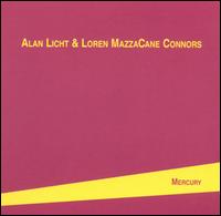 Mercury von Loren Mazzacane Connors
