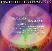 Enter Tribal von R. Carlos Nakai