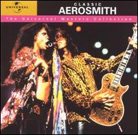 Classic Aerosmith: The Universal Masters Collection von Aerosmith