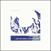 Strata Frames von Electric Birds