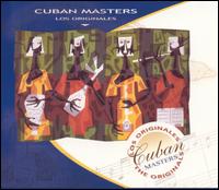 Cuban Masters: Los Originales von Los Originales
