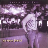 No Kinda Dancer von Robert Earl Keen, Jr.