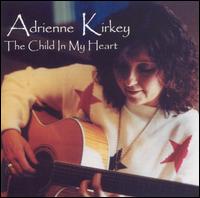 Child in My Heart von Adrienne Kirkey