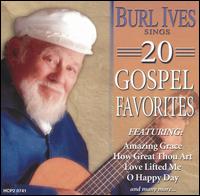 20 Gospel Favorites von Burl Ives