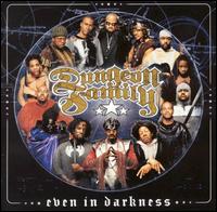 Even in Darkness von Dungeon Family