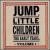 Early Years, Vol. 1 von Jump, Little Children
