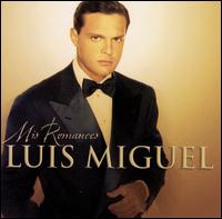 Mis Romances von Luis Miguel