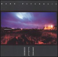 Hex von Bark Psychosis