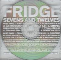 Sevens and Twelves von Fridge