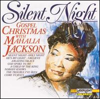 Gospel Christmas/Silent Night von Mahalia Jackson