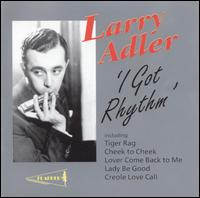 I Got Rhythm von Larry Adler