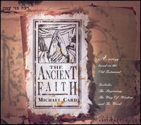 Ancient Faith von Michael Card