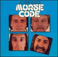 Grands Succès de Morse Code von Morse Code