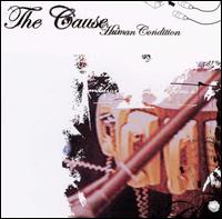 Human Condition von The Cause
