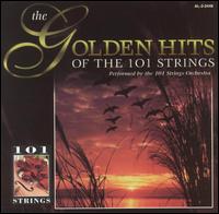 Golden Hits of the 101 Strings von 101 Strings Orchestra