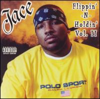 Flippin'-N-Holdin', Vol. 2 von Jace
