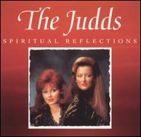 Spiritual Reflections von The Judds