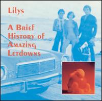 Brief History of Amazing Letdowns von Lilys