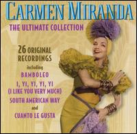 Ultimate Collection von Carmen Miranda