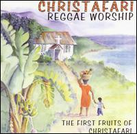 Reggae Worship: First Fruits von Christafari