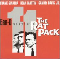 Eee-O-11: The Best of the Rat Pack von The Rat Pack