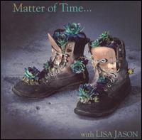 Matter of Time with Lisa Jason von Matter of Time