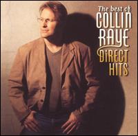 Best of Collin Raye: Direct Hits von Collin Raye
