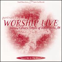 Portraits of Worship Live von Calvary Temple Praise Choir