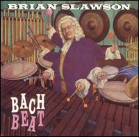 Bach Beat von Brian Slawson