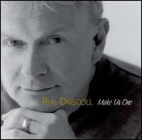 Make Us One von Phil Driscoll