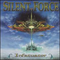 Infatuator von Silent Force