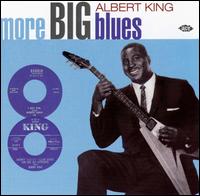 More Big Blues of Albert King von Albert King