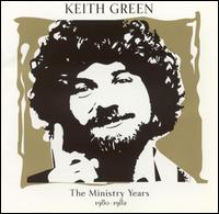 Ministry Years, Vol. 2 von Keith Green