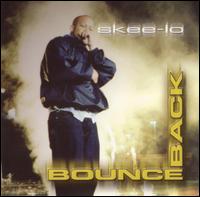 Bounce Back von Skee-Lo