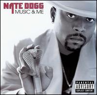 Music & Me von Nate Dogg