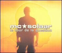 Tour de la Question von MC Solaar