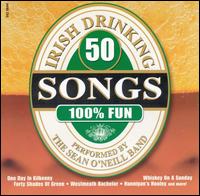 50 Irish Drinking Songs [Madacy] von Sean O'Neill
