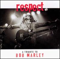 Respect: A Tribute to Bob Marley von Various Artists