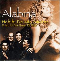 Habibi de Mis Amores (Habibi Ya Nour el Ein) von Alabína