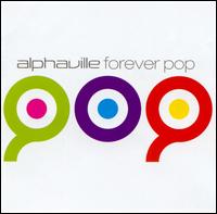 Forever Pop von Alphaville