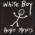 White Boy von Augie Meyers