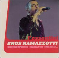 Essential von Eros Ramazzotti