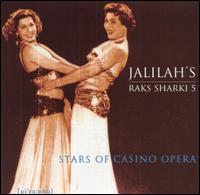 Raks Sharki, Vol. 5: Stars of Casino Opera von Jalilah