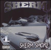 Sherm Smoke von Sherm