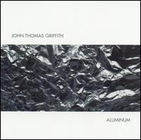 Aluminum von John Thomas Griffith