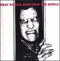 Don't Stop the World von Deaf School