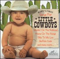 Baby's First: Music for Little Cowboys von Baby's First