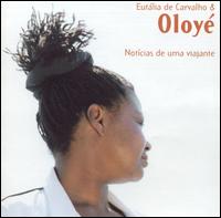 Noticias de Uma Viajante von Eutalia de Carvalho & Oloye