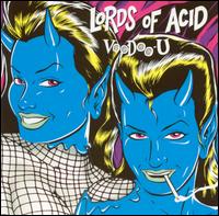 Voodoo-U Stript von Lords of Acid