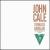 Inside the Dream Syndicate, Vol. 3: Stainless Steel Gamelan von John Cale